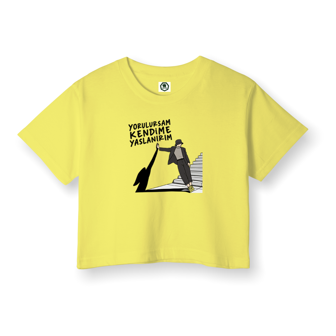 Yorulursam Kendime Yaslanırım - Crop T-Shirt
