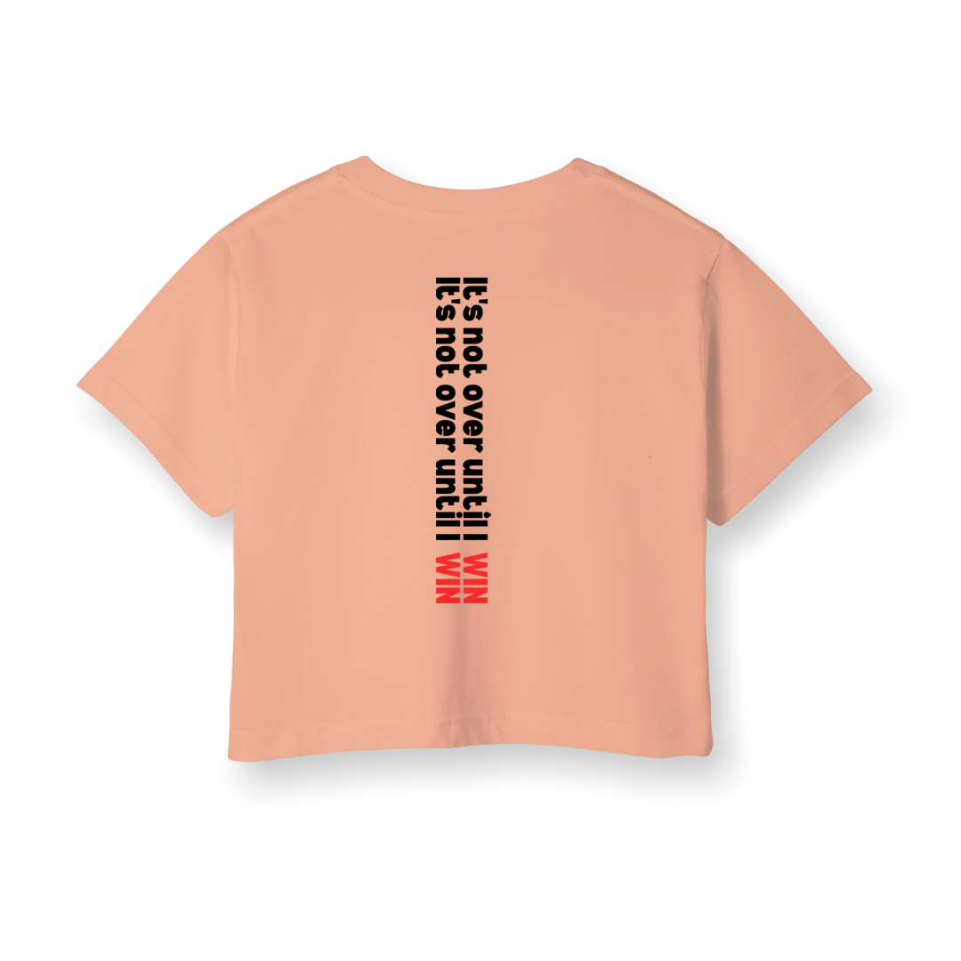 Not Over - Crop T-Shirt