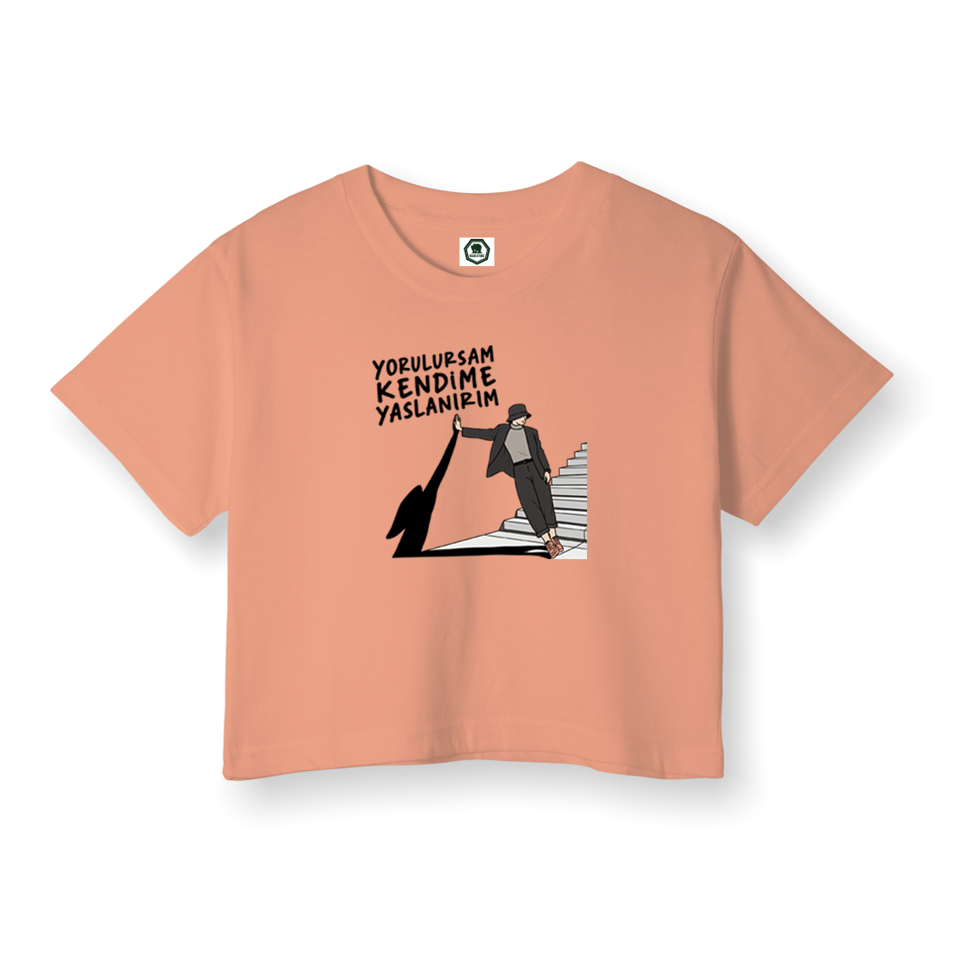 Yorulursam Kendime Yaslanırım - Crop T-Shirt