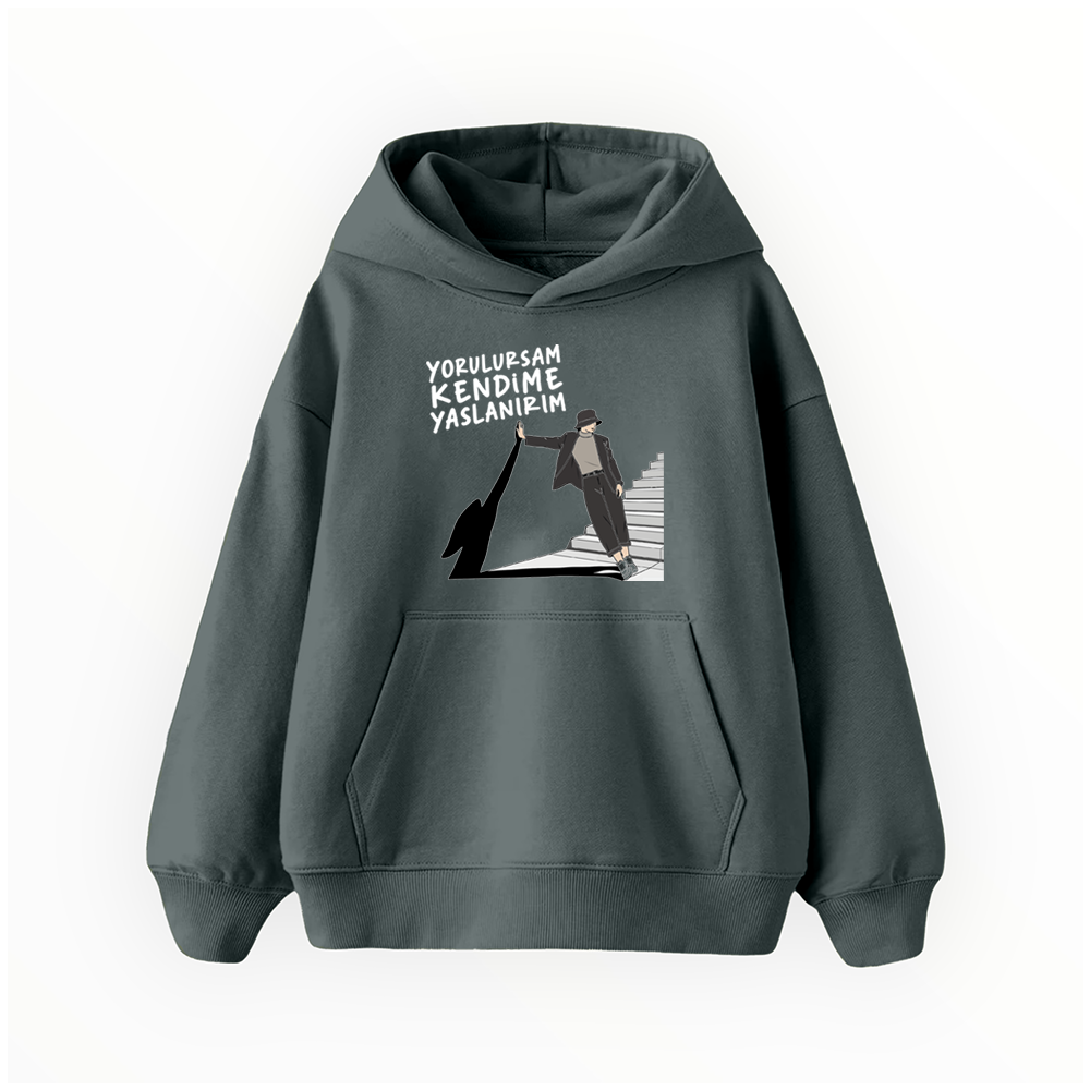 Yorulursam Kendime Yaslanırım - Çocuk Hoodie