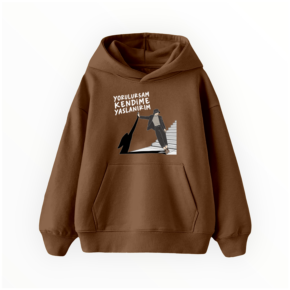 Yorulursam Kendime Yaslanırım - Çocuk Hoodie