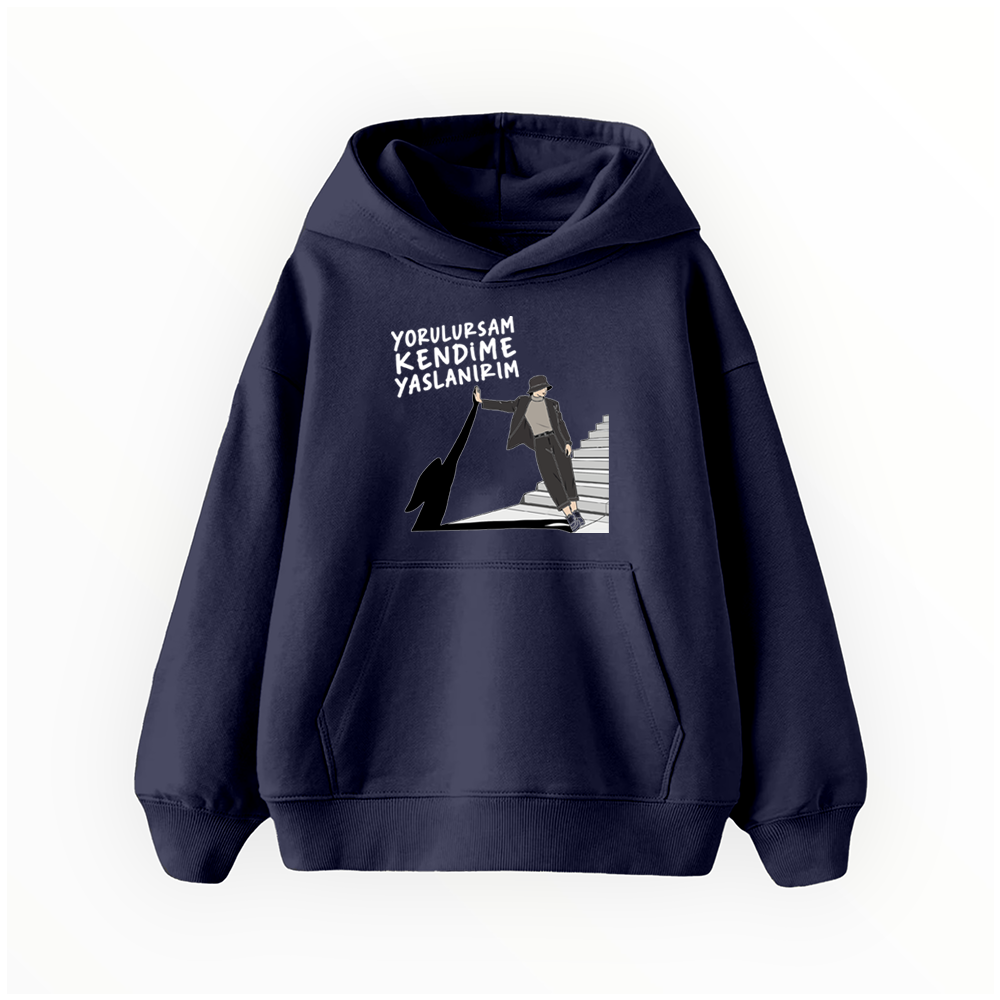 Yorulursam Kendime Yaslanırım - Çocuk Hoodie