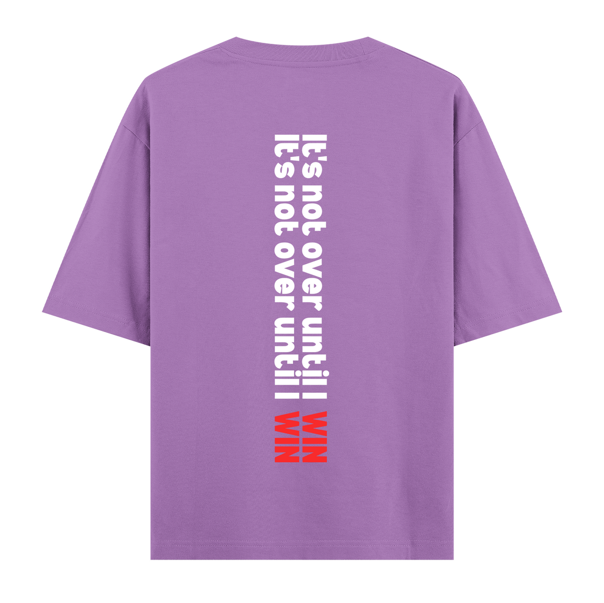 Not Over - Oversize T-shirt
