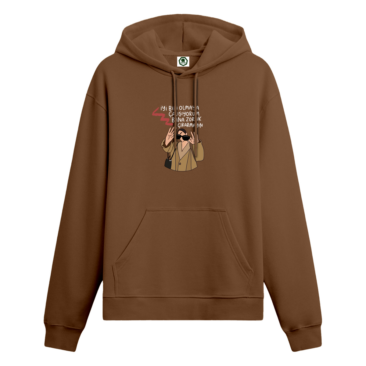 Bana Zorluk Çıkarmayın - Oversize Hoodie
