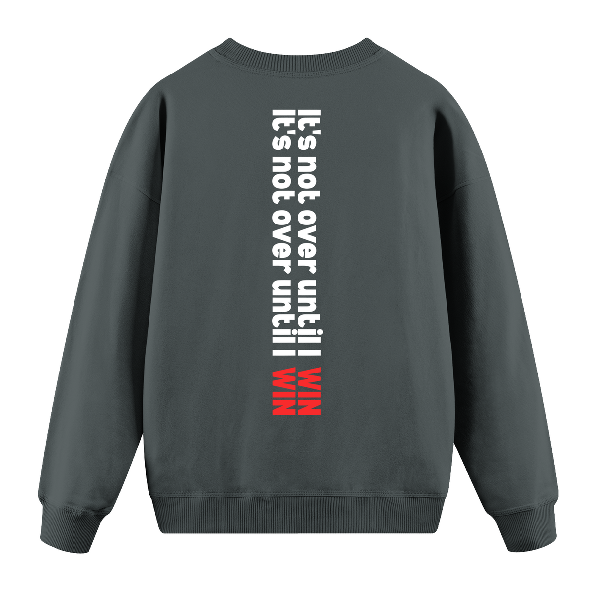 Not Over - Oversize Sweatshirt