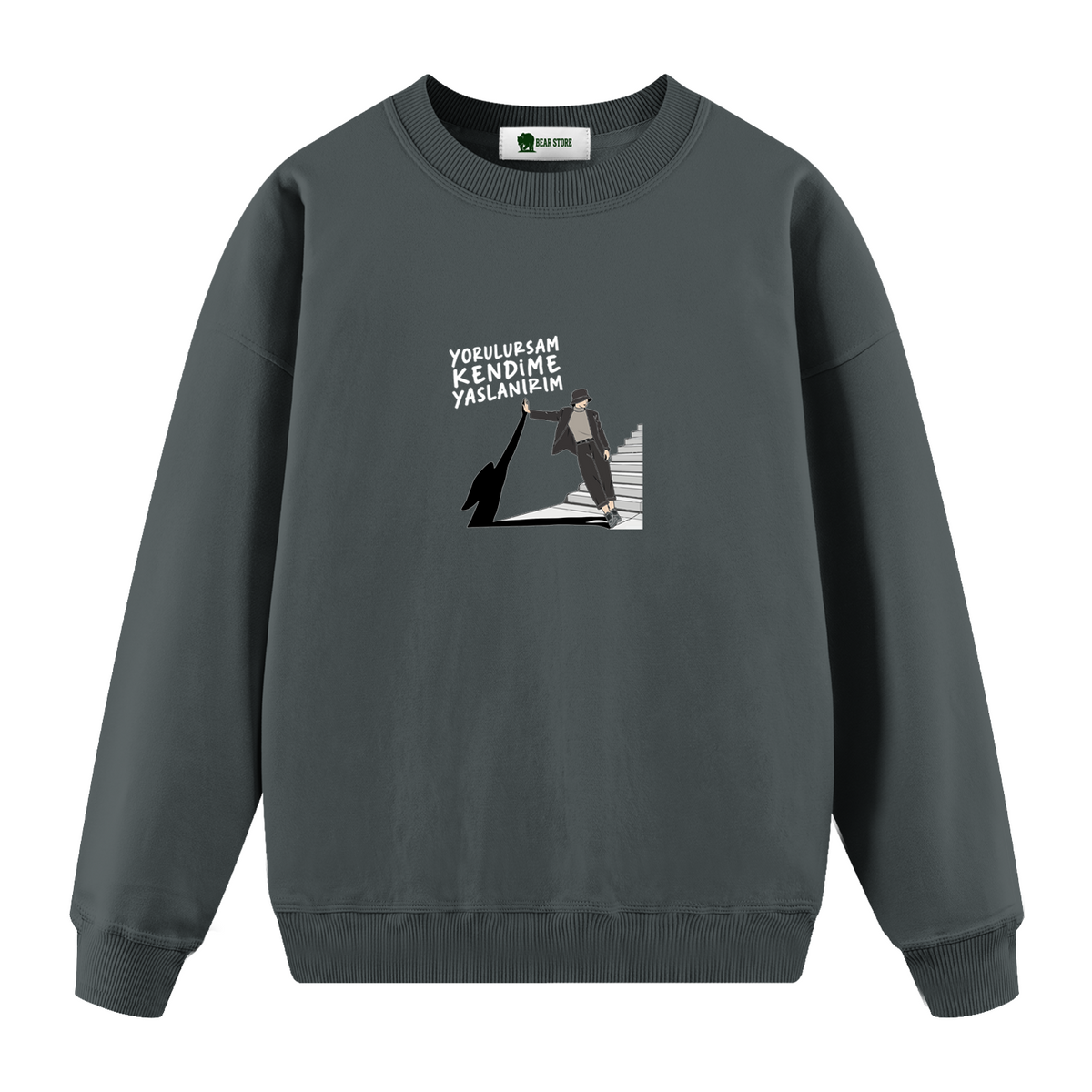 Yorulursam Kendime Yaslanırım - Oversize Sweatshirt