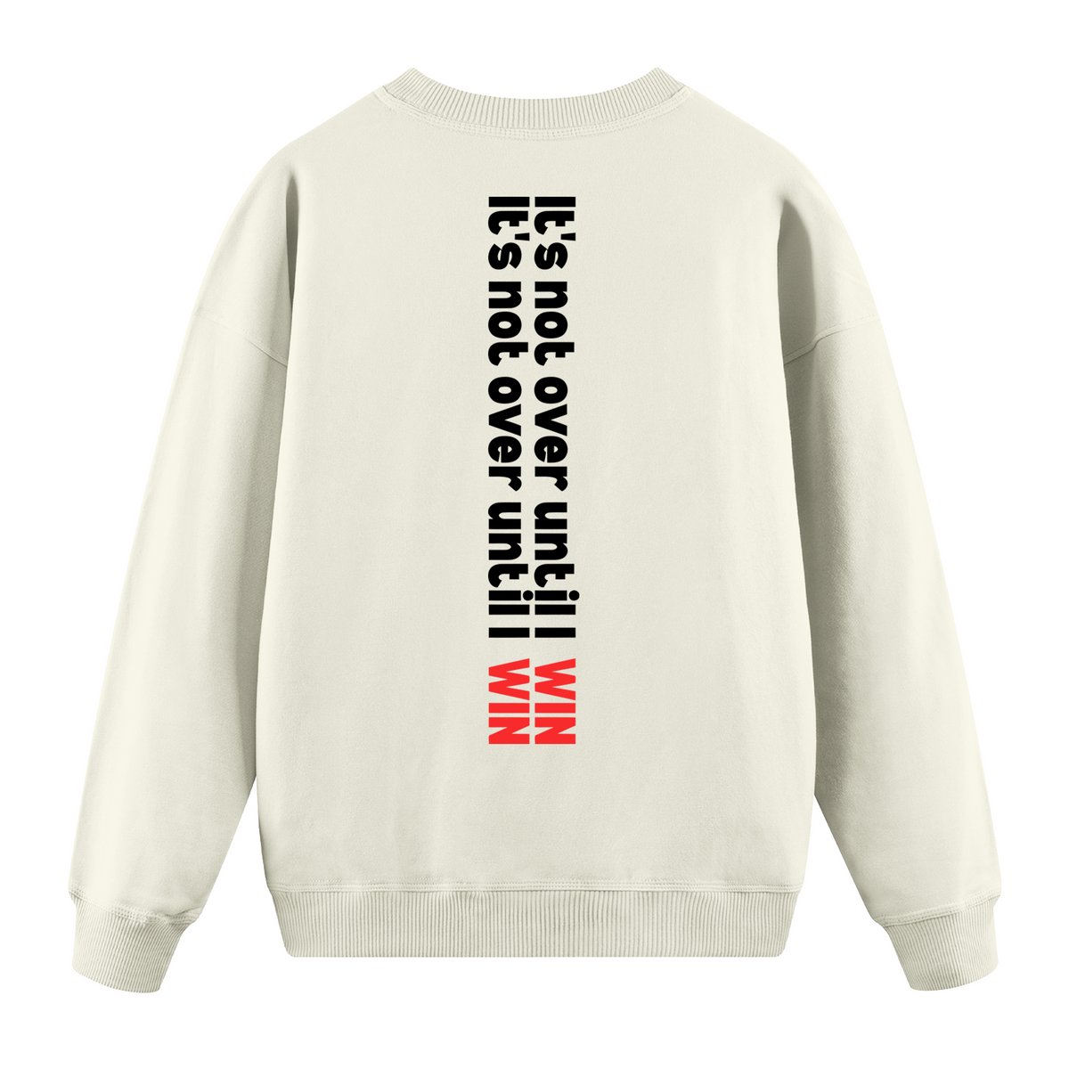 Not Over - Oversize Sweatshirt