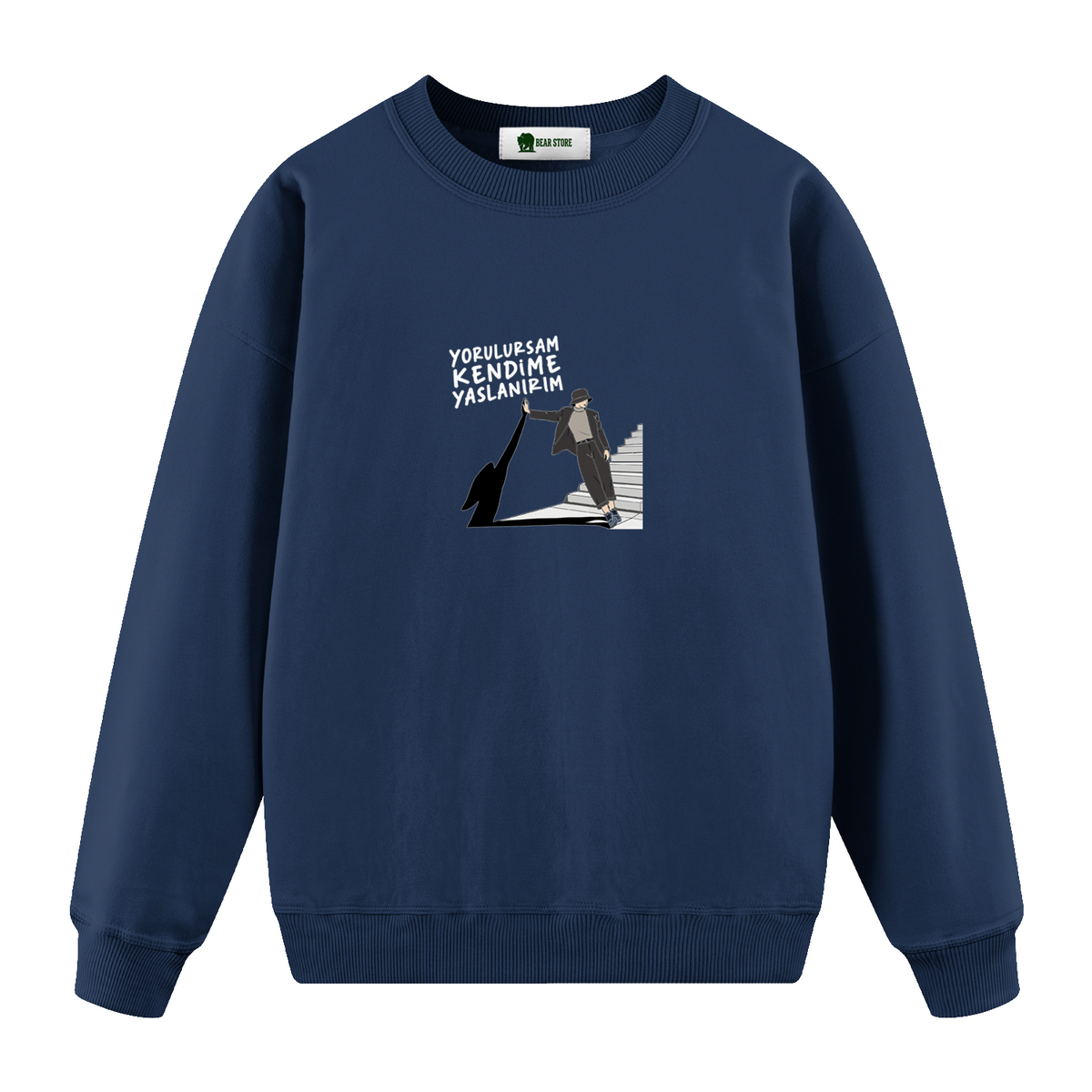Yorulursam Kendime Yaslanırım - Oversize Sweatshirt