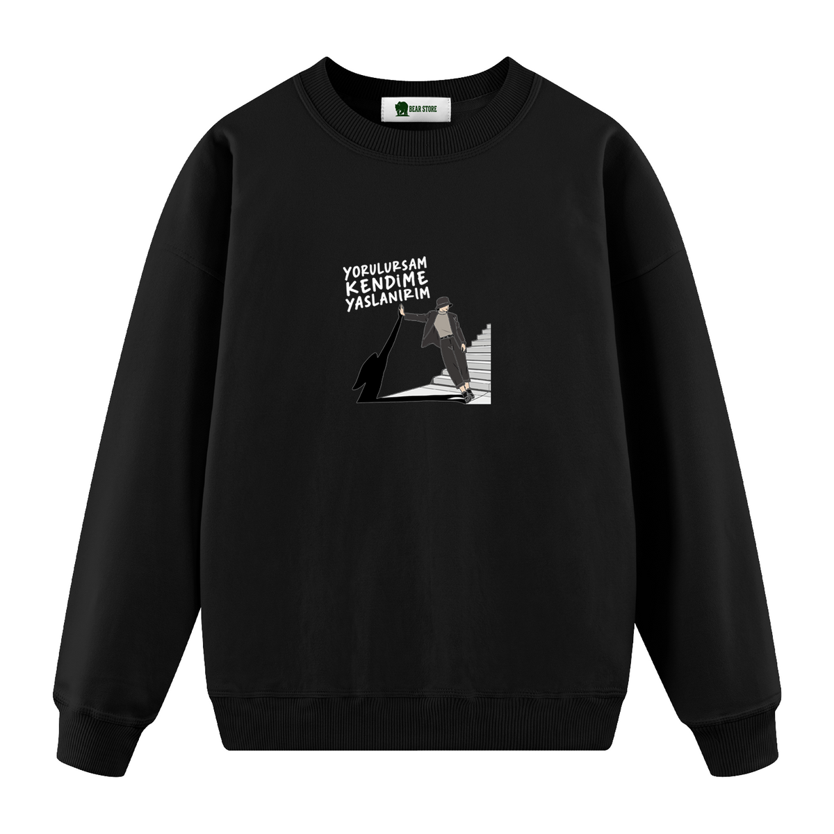 Yorulursam Kendime Yaslanırım - Oversize Sweatshirt