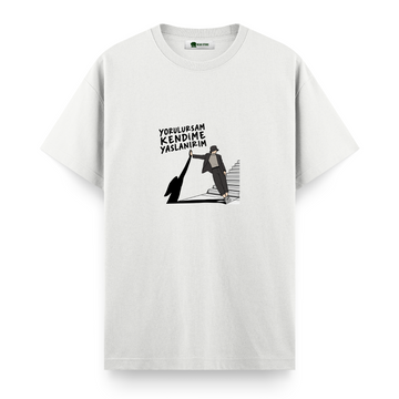 Yorulursam Kendime Yaslanırım - Regular T-shirt