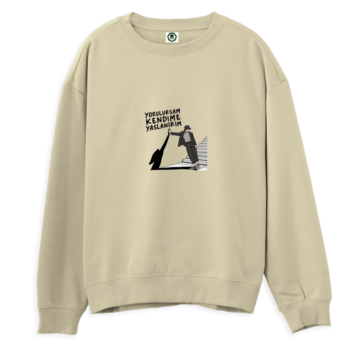Yorulursam Kendime Yaslanırım - Regular Sweatshirt