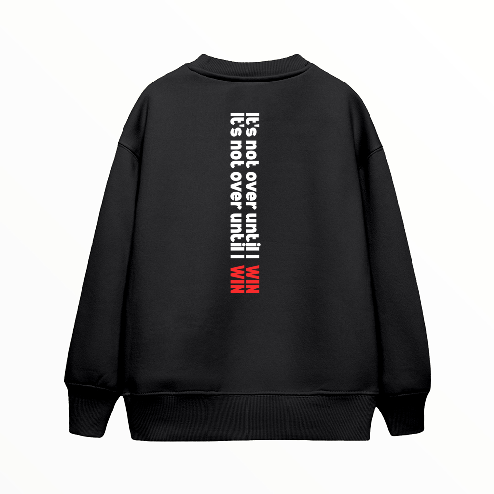 Not Over - Çocuk Sweatshirt